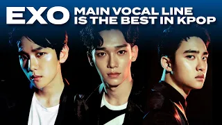 EXO MAIN VOCAL LINE IS THE BEST IN KPOP