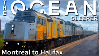 VIA’s 24 Hour Sleeper - THE OCEAN from Montreal to Halifax