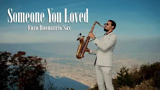 SOMEONE YOU LOVED - Lewis Capaldi [Saxophone Version]