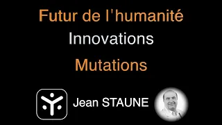 #PACHACAMAC - Jean Staune "Futur de l'humanité, innovations et mutations"