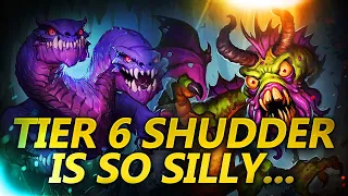 Tier 6 Shudder is So Silly... | Hearthstone Battlegrounds Gameplay | Patch 22.0 | bofur_hs