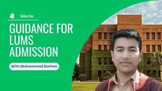 Guidance for LUMS admission - Zoom Meeting || Muhammad Burhan ||video#05 #lumsuniversity