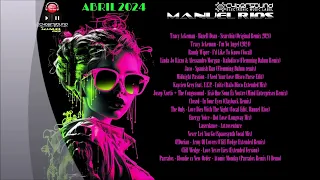 Abril 2024 Dj  Manuel Rios R S D H