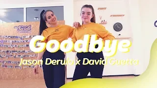 GOODBYE - JASON DERULO X DAVID GUETTA | Dance Video | Choreography | Dansen met Maelle
