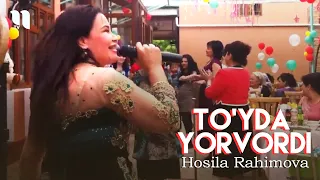 Hosila Rahimova - To'yda yorvordi