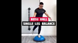BOSU Ball Single Leg Balance - ankle sprain rehab and proprioception exercise