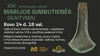 XXI Marijos Gimbutienės skaitymai | Kovo 14 d.