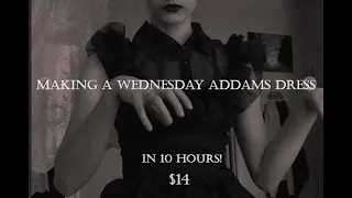 Making a Wednesday Addams Dress!