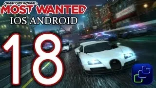 Need For Speed: Most Wanted IOS Android Walkthrough - Part 18 - MSTWNTD #1