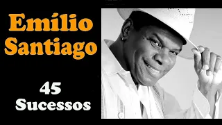 EmílioSantiago - 45 Sucessos