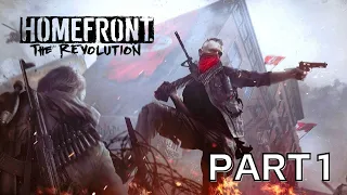 Homefront: The Revolution - Gameplay Part 1 [English RTX 3080 Ti PC Ultra] - [No Commentary]