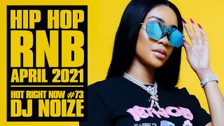 🔥 Hot Right Now #73 | Urban Club Mix April 2021 | New Hip Hop R&B Rap Dancehall Songs | DJ Noize