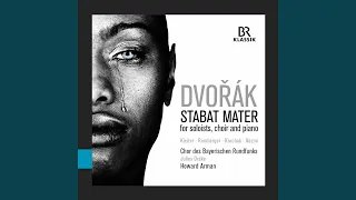 Stabat Mater, Op. 58, B. 71 (1876) : I. Stabat mater dolorosa (Live)