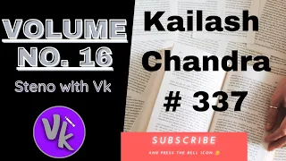 Volume No. 16|| Transcription No. 337|| Kailash Chandra||