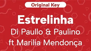 Karaoke Estrelinha - Di Paullo & Paulino ft Marilia Mendonça | Original Key