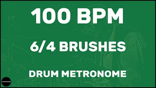 6/4 Brushes | Drum Metronome Loop | 100 BPM