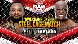 Big E vs. Bobby Lashley Steel Cage Match WWE Championship Match WWE Raw - Full Match