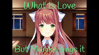 Monika sings What Is Love (A.I. Cover)