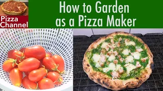 Gardening Tips for Pizza Makers