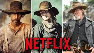 Top 10 Best WESTERNS on Netflix Right Now | Best Movies and Series on Netflix!