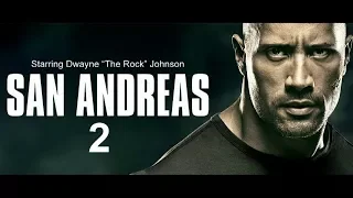San Andreas 2 2018 Teaser Trailer   Dwayne Johnson   New Movie Fan made