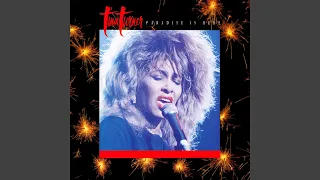 Tina Turner - Paradise Is Here (Remastered) [Audio HQ]