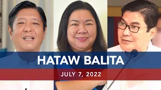 UNTV: Hataw Balita Pilipinas | July 7, 2022