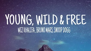 Young, Wild & Free Lyrics - Wiz Khalifa Feat Snoop Dogg, Bruno Mars