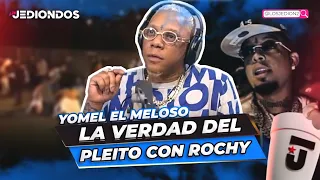 YOMEL EL MELOSO, ROCHY RD Y TREINTISIENTE (TODA LA VERDAD DEL PLEITO JEDIONDO)