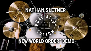 Meinl Cymbals - Pure Alloy Custom - Nathan Sletner "New World Order" Demo