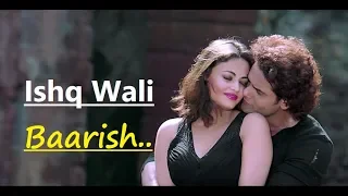 "Ishq Wali Baarish" Feat. Qaiz Khan,Sneha Ullal | Altaaf Sayyed | Lyrics | Hindi Romantic Song