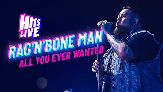 Rag N Bone Man - All You Ever Wanted (Live at Hits Live)