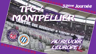 AMBIANCE: TFC /  MONTPELLIER . 32ème Journée .  03/05/2024