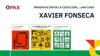 "Las medidas de una casa" con Xavier Fonseca