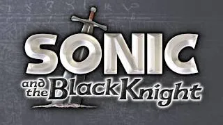 It Doesn't Matter - Sonic and the Black Knight [OST]