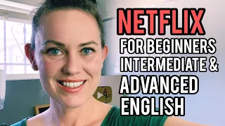 Netflix Series to Train Your American Accent | Beginner, Intermediate, Advanced | Go Natural English