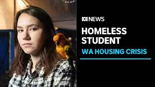 Students missing school as family forced to live in tent amid WA housing crisis I ABC NEWS