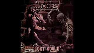 Incubus (Exe) - Lost Soul (Bristol Demo 1982)