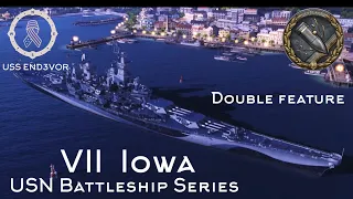 USN BBs | Tier 7 Iowa (double feature) | Warships Legends
