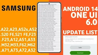 Samsung OneUI 6 Android 14 Update Roadmap -A23,A52s,F23,A22,A33,A03s,A12,M12,F12,A51,S21 FE,A52s,A73