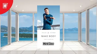 MAKE BODY сТимуром Шамиловым | 17 июня 2022 | Онлайн-тренировки World Class