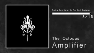 Amplifier - The Octopus [ Full Album || High Definition ]