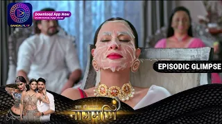 Ishq Ki Dastaan Naagmani | EP173 Part 2 | Episodic Glimpse | Dangal TV