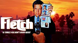 10 Things You Didn't Know About Fletch