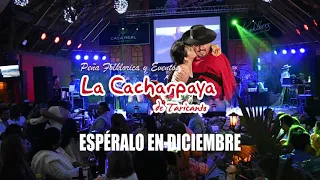 Spot Reapertura de La Cacharpaya