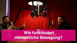 Wie funktioniert menschliche Bewegung? - MTMT podcast #273