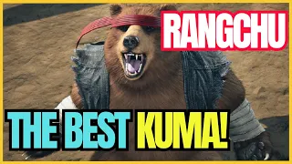 Tekken 8 RANGCHU -  The Best KUMA In The World!