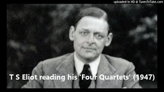 T S Eliot reading his 'Four Quartets' (1947)