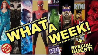 WHAT A WEEK! Featuring JASON LANGSTON All the best Toy and Pop Culture NEWS for the Week of Oct25th