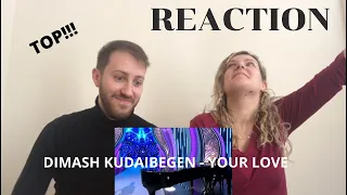 DIMASH KUDAIBERGEN - YOUR LOVE LIVE REACTION!!! / Ludo&Cri